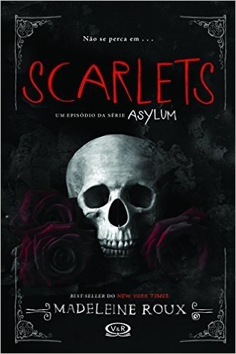 Scarlets (Asylum)