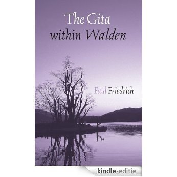 The Gita within Walden [Kindle-editie]