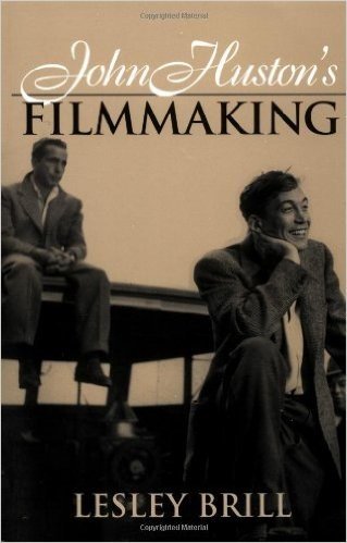 John Huston's Filmmaking