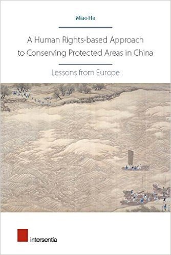 A Human Rights-Based Approach to Conserving Protected Areas in China: Lessons from Europe