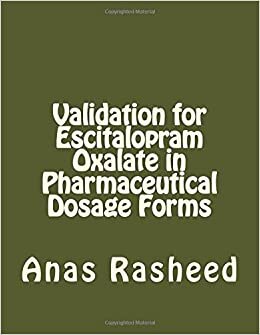 indir Validation for Escitalopram Oxalate in Pharmaceutical Dosage Forms
