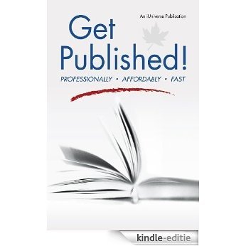 Get Published! (English Edition) [Kindle-editie]