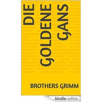 Die goldene  Gans (German Edition) [Kindle-editie]