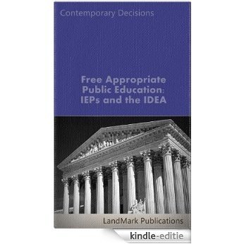 Free Appropriate Public Education: IEPs and the IDEA (Litigator Series) (English Edition) [Kindle-editie]