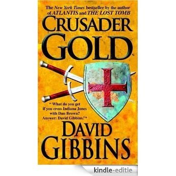 Crusader Gold (Jack Howard Series) [Kindle-editie]