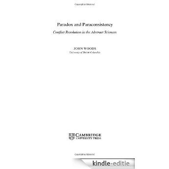 Paradox and Paraconsistency: Conflict Resolution in the Abstract Sciences [Kindle-editie]