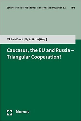 Caucasus, the Eu and Russia - Triangular Cooperation? baixar