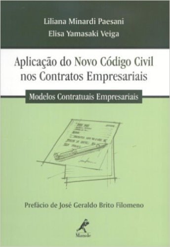 Aplicação do Novo Código Civil nos Contratos Empresariais