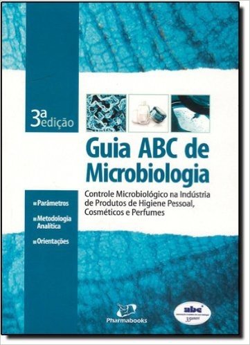 Guia Abc De Microbiologia - Cosmeticos, Perfumes, Higiene Pessoal