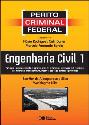 Engenharia Civil 1 - Coleção Perito Criminal Federal