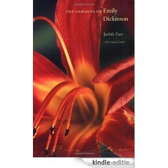 The Gardens of Emily Dickinson [Kindle-editie] beoordelingen