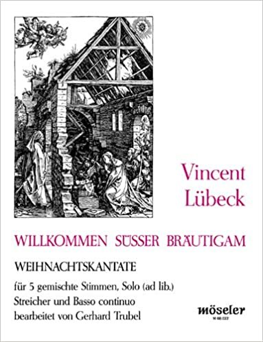indir Willkommen, süsser Bräutigam: Weihnachtskantate. gemischter Chor (SSATB), Streicher und Basso continuo; Sopran ad libitum. Partitur.