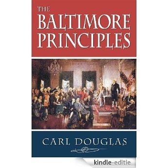 The Baltimore Principles (English Edition) [Kindle-editie]