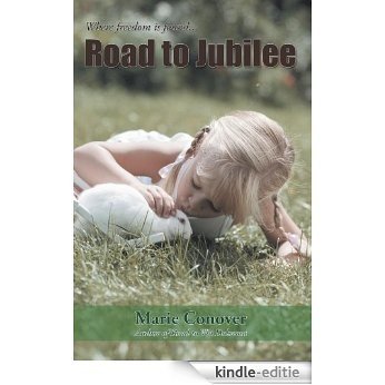 Road to Jubilee (English Edition) [Kindle-editie]