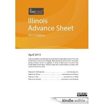 Illinois Advance Sheet April 2013 (English Edition) [Kindle-editie]