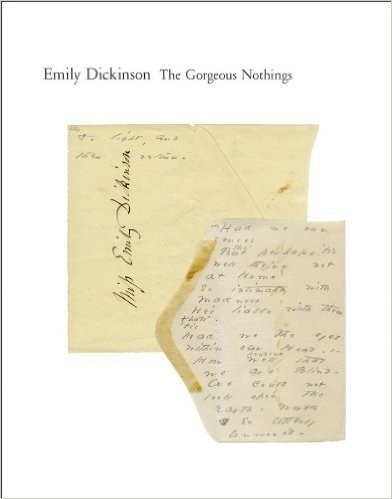 The Gorgeous Nothings: Emily Dickinson's Envelope Poems baixar