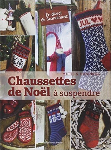 En direct de Scandinavie : Chaussettes de Noël à suspendre