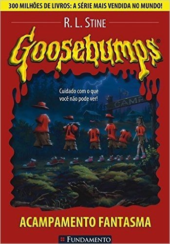 Goosebumps. Acampamento Fantasma - Volume 2