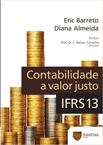 Contabilidade a Valor Justo 2012. IFRS 13 baixar