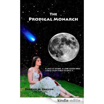 The Prodigal Monarch (English Edition) [Kindle-editie]
