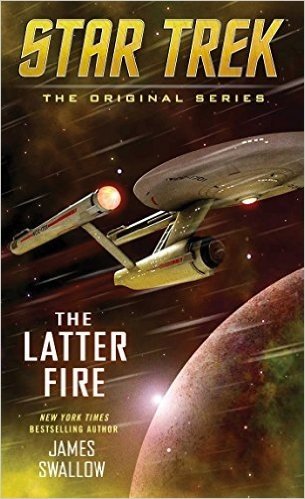 The Latter Fire (Star Trek: The Original Series) (English Edition)