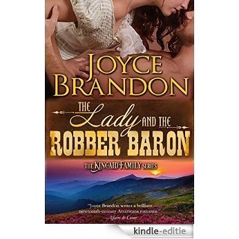 The Lady and the Robber Baron: The Kincaid Family Series - Book Two (English Edition) [Kindle-editie]