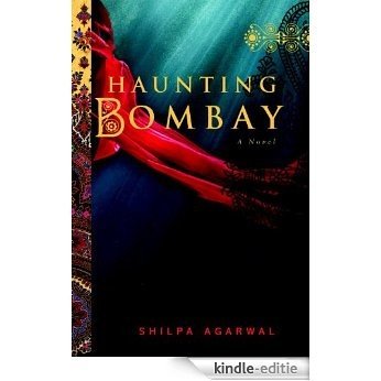 Haunting Bombay [Kindle-editie]
