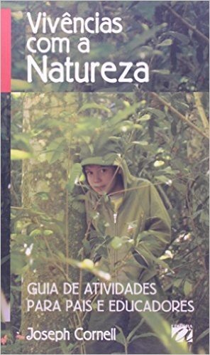 Vivencias Com A Natureza - Volume 1