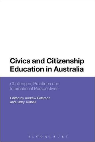 Civics and Citizenship Education in Australia: Challenges, Practices and International Perspectives