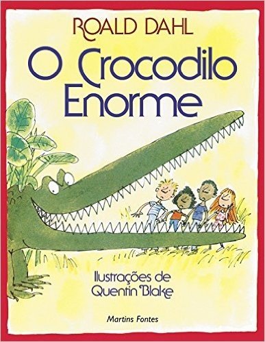 O Crocodilo Enorme