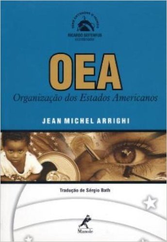 OEA. Organização dos Estados Americanos