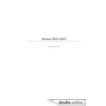 Kansas 2022-2023 (English Edition) [Kindle-editie]