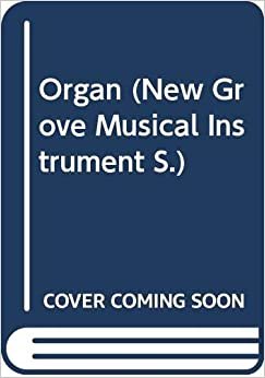 indir Organ (New Grove Musical Instrument S.)