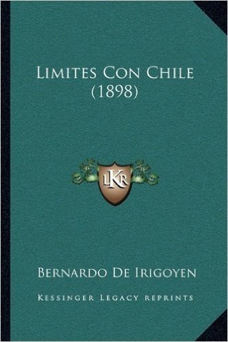 Limites Con Chile (1898)