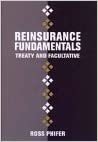 indir Reinsurance Fundamentals: Treaty and Facultative