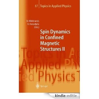 Spin Dynamics in Confined Magnetic Structures II: v. 2 (Topics in Applied Physics) [Kindle-editie] beoordelingen
