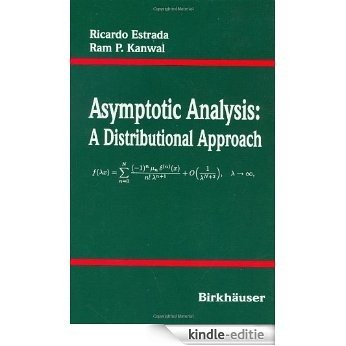 Asymptotic Analysis: A Distributional Approach [Kindle-editie]