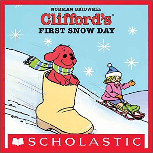 Clifford's First Snow Day (Clifford 8x8)
