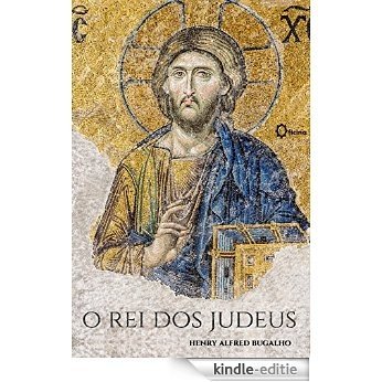 O Rei dos Judeus (Portuguese Edition) [Kindle-editie]