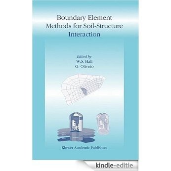 Boundary Element Methods for Soil-Structure Interaction [Kindle-editie]