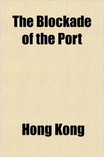 The Blockade of the Port