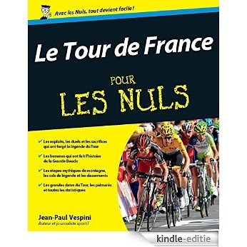 Le Tour de France Pour les Nuls [Kindle-editie]