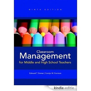 Classroom Management for Middle and High School Teachers [Print Replica] [Kindle-editie]