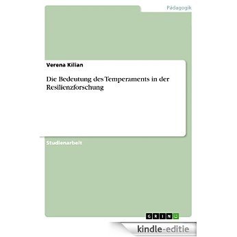 Die Bedeutung des Temperaments in der Resilienzforschung [Kindle-editie] beoordelingen