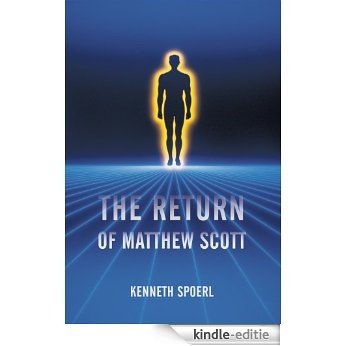 The Return of Matthew Scott (English Edition) [Kindle-editie]
