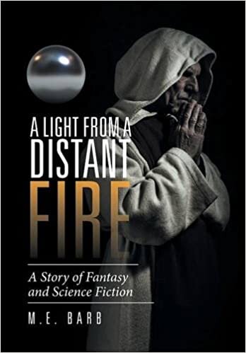 indir A Light from a Distant Fire: A Story of Fantasy and Science Fiction