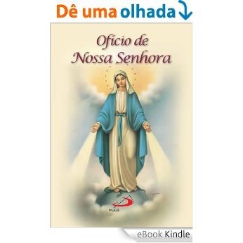 Ofício de Nossa Senhora (Novena) [eBook Kindle]