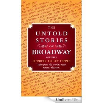 The Untold Stories of Broadway, Part 2 (English Edition) [Kindle-editie]