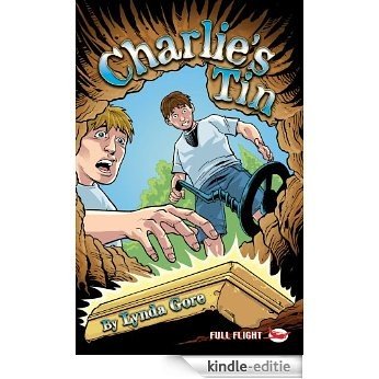 Charlie's Tin (Full Flight Heroes and Heroines) (English Edition) [Kindle-editie]