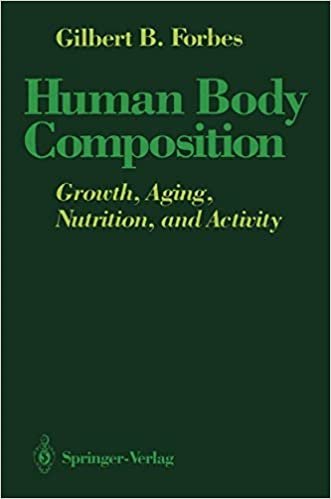 Human Body Composition: Growth, Aging, Nutrition, and Activity